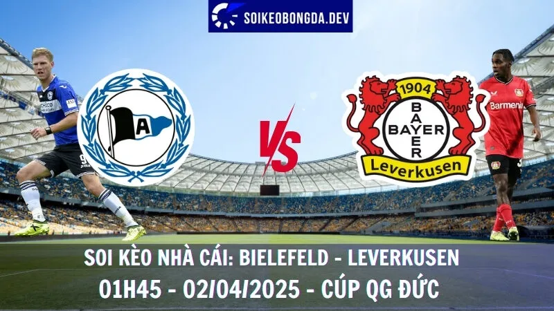 Soi kèo nhà cái Bielefeld vs Leverkusen - 02/04/2025 - Cúp QG Đức